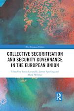 Collective Securitisation and Security Governance in the European Union