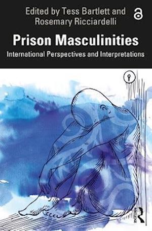 Prison Masculinities