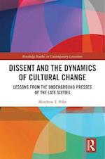 Dissent and the Dynamics of Cultural Change