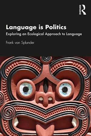Language is Politics