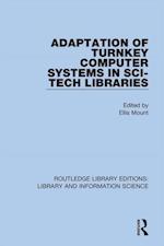 Adaptation of Turnkey Computer Systems in Sci-Tech Libraries