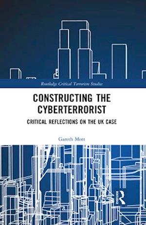 Constructing the Cyberterrorist