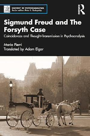 Sigmund Freud and The Forsyth Case