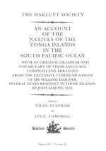 Account of the Natives of the Tonga Islands in the South Pacific Ocean