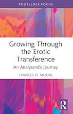 Growing Through the Erotic Transference