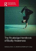 Routledge Handbook of Bodily Awareness