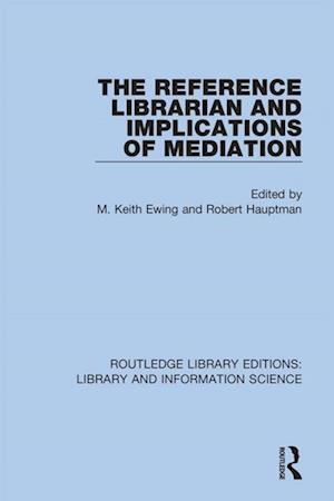 Reference Librarian and Implications of Mediation