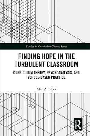 Finding Hope in the Turbulent Classroom