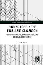 Finding Hope in the Turbulent Classroom