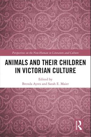 Animals and Their Children in Victorian Culture