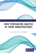 Wave Propagation Analysis of Smart Nanostructures