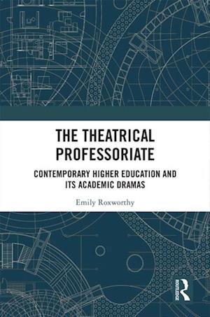 Theatrical Professoriate