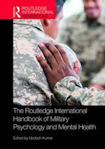 Routledge International Handbook of Military Psychology and Mental Health