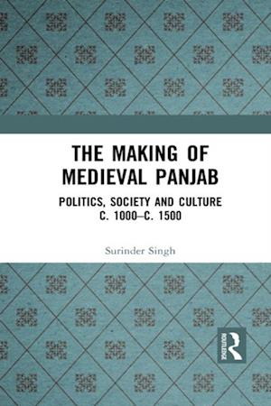 Making of Medieval Panjab