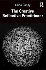 The Creative Reflective Practitioner