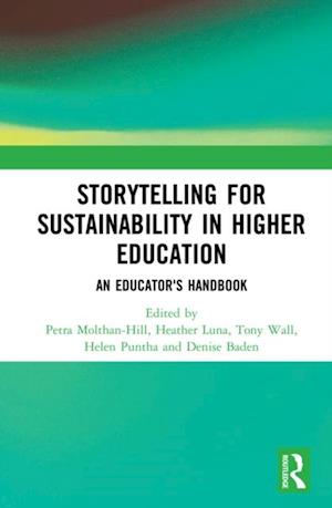 Storytelling for Sustainability in Higher Education