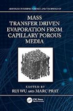 Mass Transfer Driven Evaporation From Capillary Porous Media