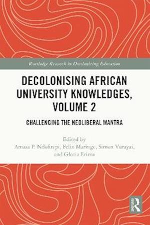 Decolonising African University Knowledges, Volume 2