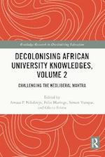 Decolonising African University Knowledges, Volume 2