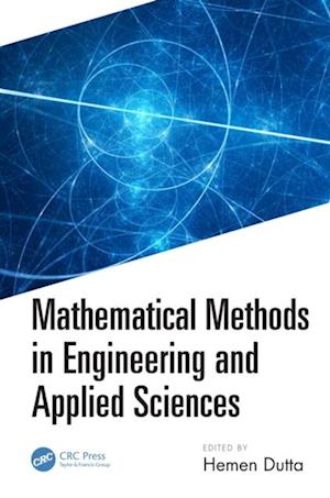 Mathematical Methods in Engineering and Applied Sciences