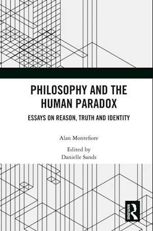 Philosophy and the Human Paradox