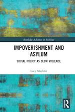 Impoverishment and Asylum