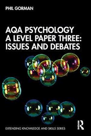 AQA Psychology A Level Paper Three: Issues and Debates