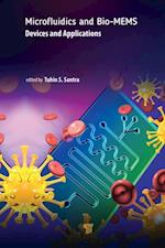 Microfluidics and Bio-MEMS