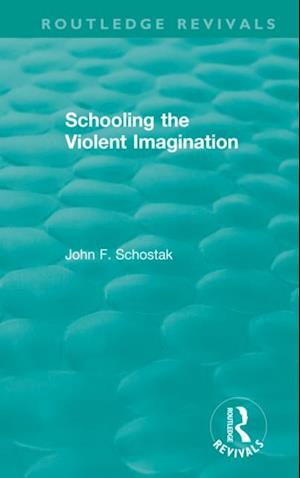 Schooling the Violent Imagination