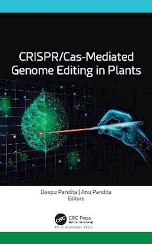 CRISPR/Cas-Mediated Genome Editing in Plants