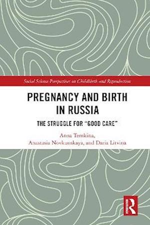 Pregnancy and Birth in Russia