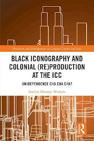 Black Iconography and Colonial (re)production at the ICC
