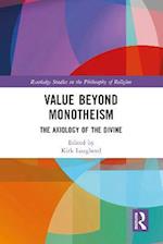 Value Beyond Monotheism