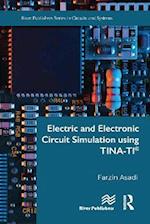 Electric and Electronic Circuit Simulation using TINA-TI®