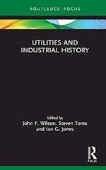 Utilities and Industrial History