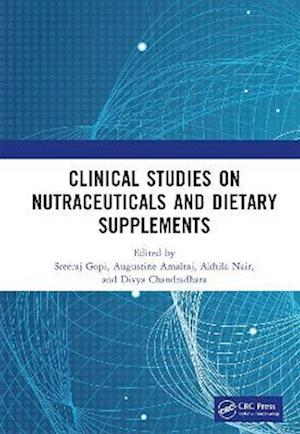 Clinical Studies on Nutraceuticals and Dietary Supplements