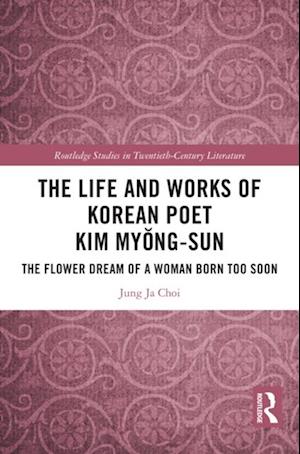 Life and Works of Korean Poet Kim Myong-sun