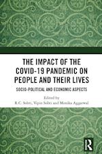 Impact of the Covid-19 Pandemic on People and their Lives
