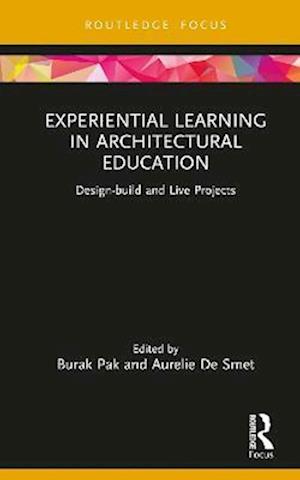 Experiential Learning in Architectural Education