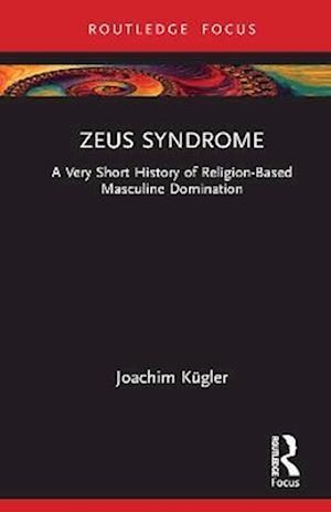 Zeus Syndrome