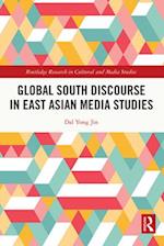 Global South Discourse in East Asian Media Studies