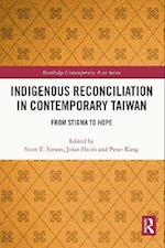 Indigenous Reconciliation in Contemporary Taiwan