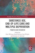 Substance Use, End-of-Life Care and Multiple Deprivation
