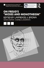 On Freud’s “Moses and Monotheism”