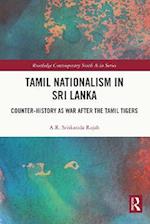 Tamil Nationalism in Sri Lanka