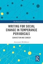 Writing for Social Change in Temperance Periodicals