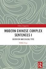 Modern Chinese Complex Sentences I