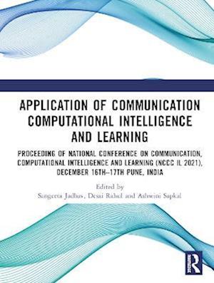 Application of Communication Computational Intelligence and Learning