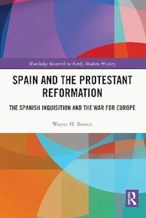 Spain and the Protestant Reformation