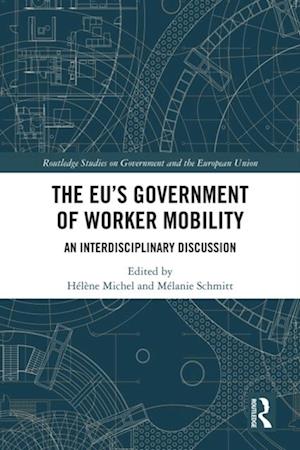 EU's Government of Worker Mobility